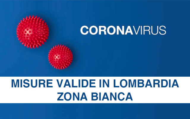 Coronavirus: nuove misure valide in Lombardia - zona bianca