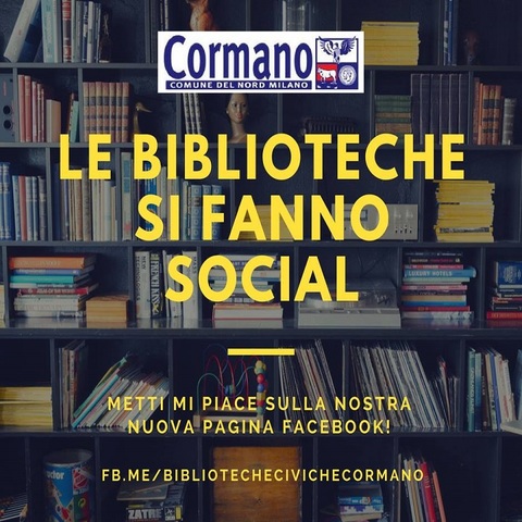 Nuova pagina FB per le Biblioteche di Cormano