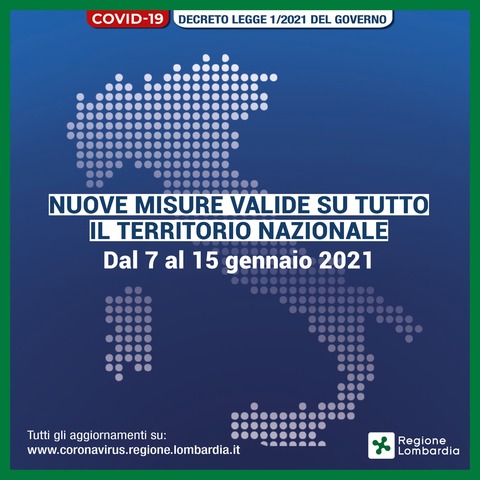 Coronavirus: misure di contenimento adottate da Regione Lombardia e dal Governo dal 7 al 15 gennaio 2021