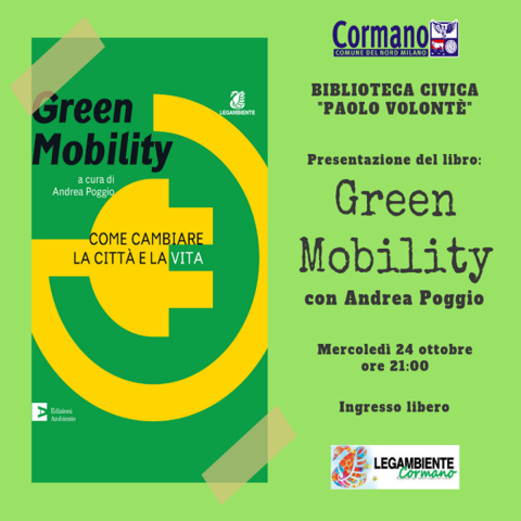 Mercoledì 24 ottobre presentazione in biblioteca del Libro Green Mobility 