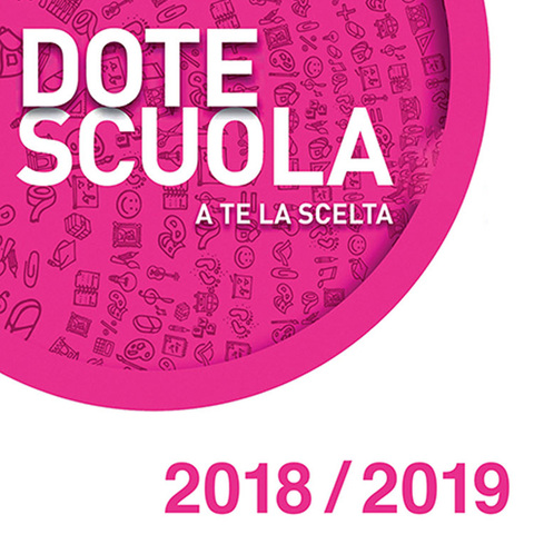 Dote scuola 2018/2019 - avviso per l’assegnazione della dote scuola – componente merito 