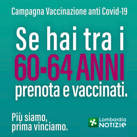 Vaccino antiCovid: dal 22 aprile aperte prenotazioni da 60 anni (nati nel 1961) e precedenti